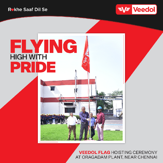 Veedol flag hoisting at our Oragadam Plant, near Chennai