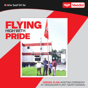Veedol flag hoisting at our Oragadam Plant, near Chennai